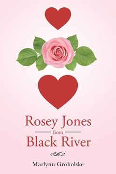 portada Rosey Jones from Black River (en Inglés)