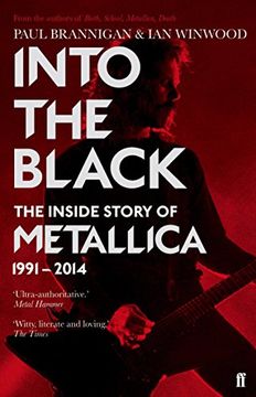 portada Into the Black: The Inside Story of Metallica, 1991–2014 (Metallica Vol 2)