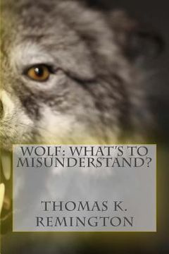 portada Wolf: What's to Misunderstand? (en Inglés)