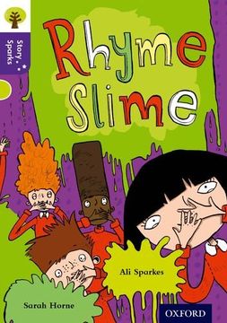 portada Oxford Reading Tree Story Sparks: Oxford Level 11: Rhyme Slime (en Inglés)