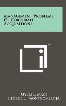 portada management problems of corporate acquisitions (en Inglés)