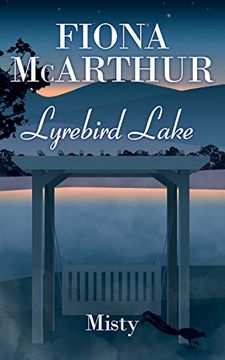 portada Misty Lyrebird Lake Book 2 (en Inglés)