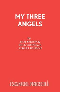 portada My Three Angels (en Inglés)