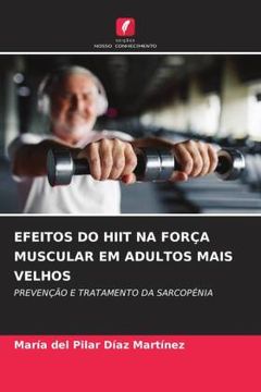 portada Efeitos do Hiit na Força Muscular em Adultos Mais Velhos (in Portuguese)