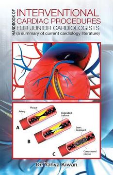 portada Handbook of Interventional Cardiac Procedures for Junior Cardiologists: (a summary of current cardiology literature) (en Inglés)