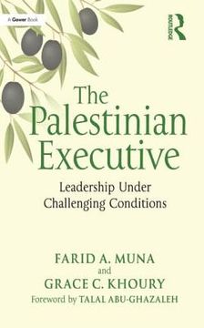 portada the palestinian executive: leadership under challenging conditions (en Inglés)