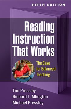 portada Reading Instruction That Works: The Case for Balanced Teaching (en Inglés)