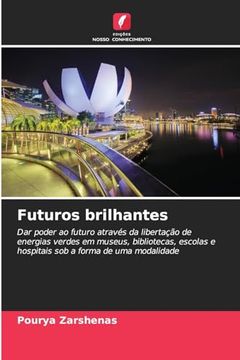 portada Futuros Brilhantes (en Portugués)