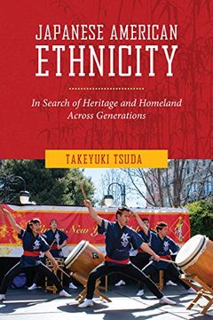 portada Japanese American Ethnicity: In Search of Heritage and Homeland Across Generations (en Inglés)