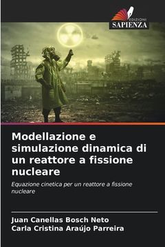 portada Modellazione e simulazione dinamica di un reattore a fissione nucleare (en Italiano)
