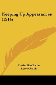 portada keeping up appearances (1914) (en Inglés)