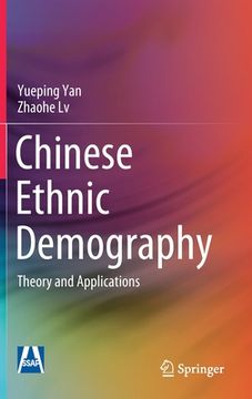 portada Chinese Ethnic Demography: Theory and Applications (en Inglés)