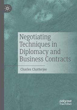 portada Negotiating Techniques in Diplomacy and Business Contracts (en Inglés)