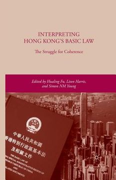 portada Interpreting Hong Kong's Basic Law: The Struggle for Coherence (en Inglés)