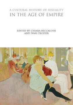 portada a cultural history of sexuality in the age of empire