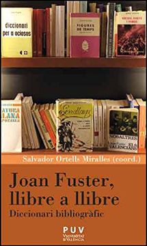 portada Joan Fuster, llibre a llibre (Càtedra Joan Fuster)