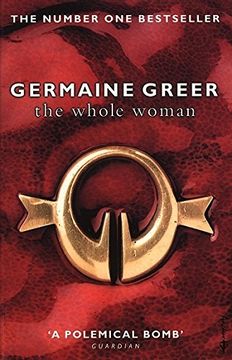 portada The Whole Woman. Germaine Greer