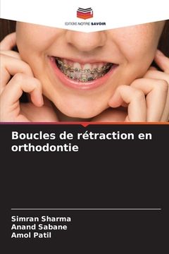 portada Boucles de rétraction en orthodontie (en Francés)
