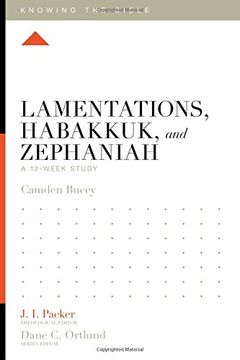 portada Lamentations, Habakkuk, and Zephaniah: A 12-Week Study (Knowing the Bible) 