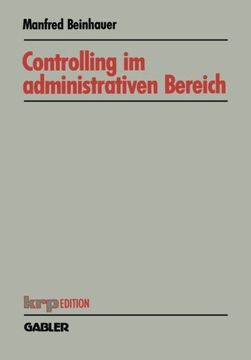 portada Controlling im administrativen Bereich: Konzeption eines Planungs- und Steuerungssystems (krp-Edition) (German Edition)