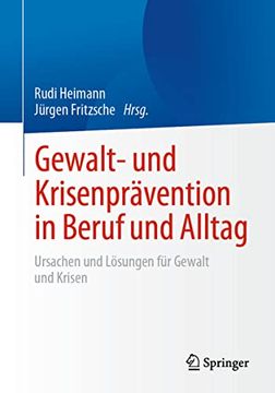 portada Gewalt- und Krisenprävention in Beruf und Alltag: Ursachen und Lösungen für Gewalt und Krisen (in German)