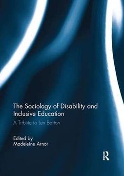 portada The Sociology of Disability and Inclusive Education: A Tribute to Len Barton (en Inglés)