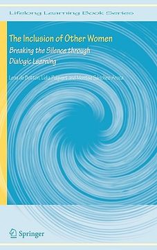 portada the inclusion of other women: breaking the silence through dialogic learning (en Inglés)