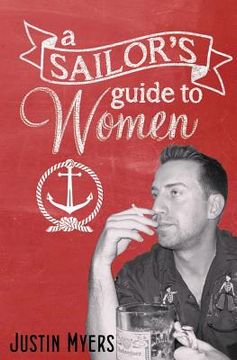 portada A Sailor's Guide To Women (en Inglés)