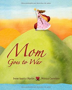 portada Mom Goes to war (Light) (in English)
