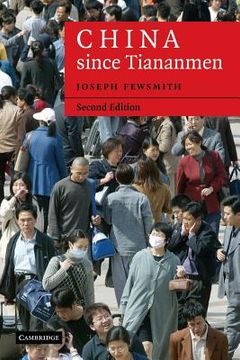 portada China Since Tiananmen 2nd Edition Paperback: From Deng Xiaoping to hu Jintao (Cambridge Modern China Series) (in English)