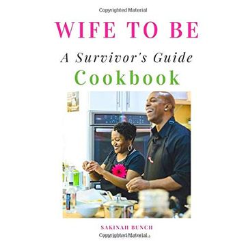 portada Wife to be: A Survivor's Guide Cookbook (en Inglés)