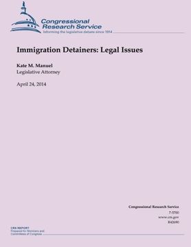 portada Immigration Detainers: Legal Issues