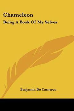 portada chameleon: being a book of my selves (in English)