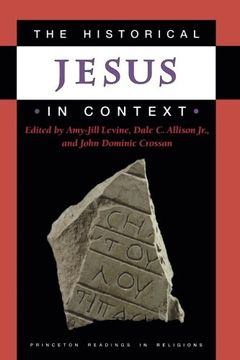 portada The Historical Jesus in Context (Princeton Readings in Religions) (en Inglés)
