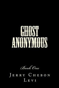 portada Ghost Anonymous: Book One (in English)