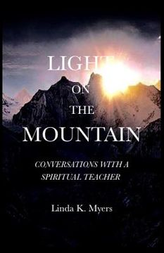 portada Light On The Mountain: Conversation With A Spiritual Teacher (in English)