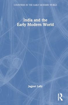 portada India and the Early Modern World (in English)