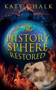 portada The History Sphere Restored (en Inglés)