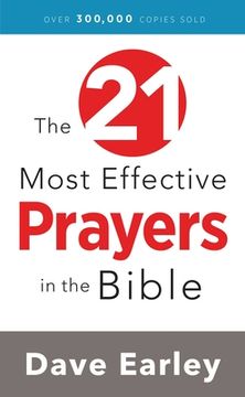 portada The 21 Most Effective Prayers in the Bible [Soft Cover ] (in English)