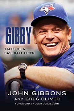 portada Gibby: Tales of a Baseball Lifer (en Inglés)
