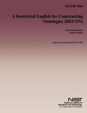 portada A Restricted English for Constructing Ontologies (RECON) (en Inglés)