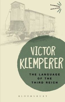 portada Language of the Third Reich: LTI: Lingua Tertii Imperii (Bloomsbury Revelations) (en Inglés)