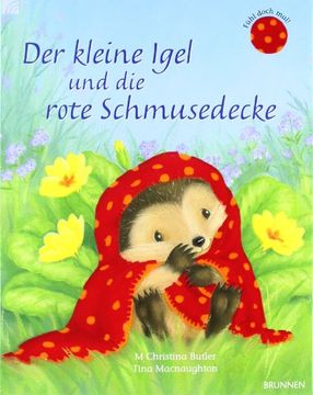 portada Der kleine Igel und die rote Schmusedecke (in German)