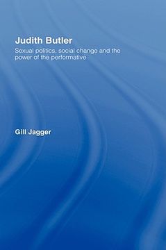 portada judith butler: sexual politics, social change and the power of the performative (en Inglés)