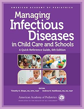 portada Managing Infectious Diseases in Child Care and Schools: A Quick Reference Guide (Spiral Bound) (in English)