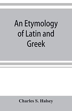 portada An Etymology of Latin and Greek (en Inglés)