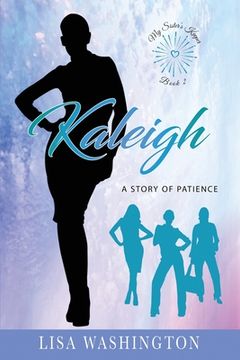 portada Kaleigh: A Story of Patience (in English)