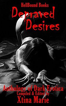 portada Depraved Desires: Volume 1 (en Inglés)