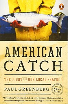 portada American Catch: The Fight for our Local Seafood (in English)