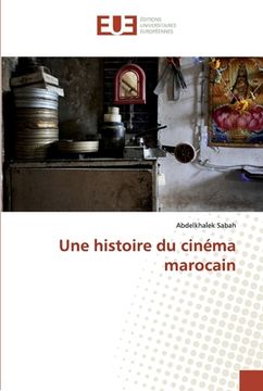 portada Une histoire du cinéma marocain